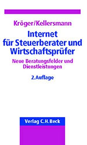 Stock image for Internet fr Steuerberater und Wirtschaftsprfer Neue Beratungsfelder und Dienstleistungen for sale by Buchpark