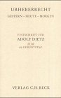 Beispielbild fr Urheberrecht Gestern - Heute - Morgen : Festschrift fr Adolf Dietz zum 65. Geburtstag; Melanges dedies a Adolf Dietz; Writings in Honour of Adolf Dietz. Mit Beitr. in engl. bzw. franzs. Sprache zum Verkauf von AHA-BUCH GmbH