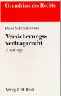 Beispielbild fr Grundrisse des Rechts, Versicherungsvertragsrecht, 2. Auflage zum Verkauf von Verlag Robert Richter