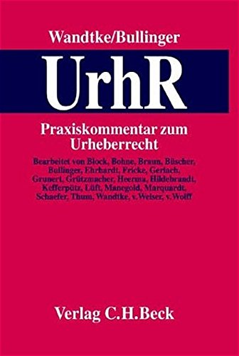 Beispielbild fr UrhR, Praxiskommentar zum Urheberrecht, zum Verkauf von Wolfgang Rger