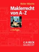 Beispielbild fr Maklerrecht: Lexikon des ffentlichen und privaten Maklerrechts zum Verkauf von medimops