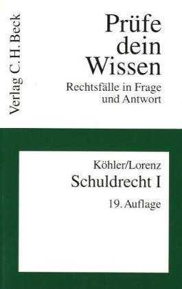 Beispielbild fr Schuldrecht I Allgemeiner Teil : Rechtsflle in Fragen und Antworten zum Verkauf von Buchpark