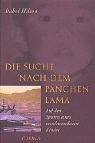 Stock image for Die Suche nach dem Panchen Lama. Auf den Spuren eines verschwundenen Kindes. for sale by Antiquariat Bernhardt