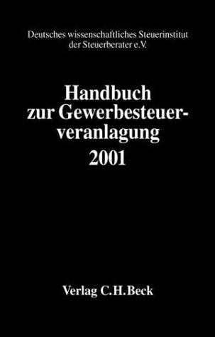 Imagen de archivo de Handbuch zur Gewerbesteuerveranlagung 2001 a la venta por medimops