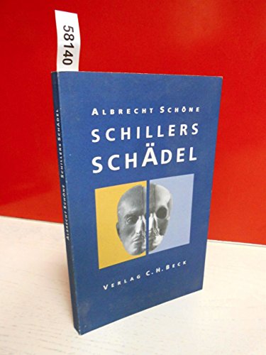 Stock image for Schillers Schdel for sale by Antiquariat Walter Nowak