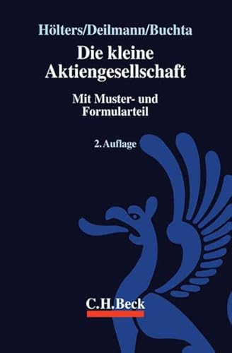 9783406489143: Die kleine Aktiengesellschaft: Mit Muster- und Formularteil