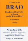 Stock image for Bundesrechtsanwaltsordnung ( BRAO). Mit Berufs- und Fachanwaltsordnung for sale by medimops