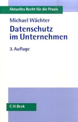 9783406492532: Datenschutz im Unternehmen.