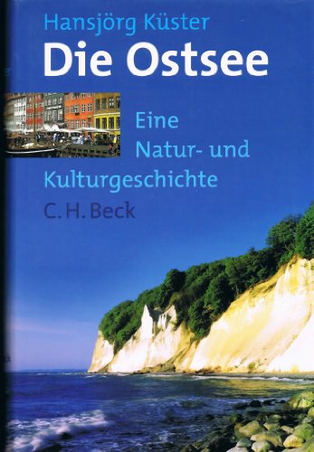 9783406493621: Die Ostsee: Eine Natur- und Kulturlandschaft