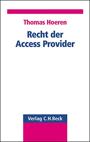 Recht der Access-Provider (9783406495670) by Thomas Hoeren