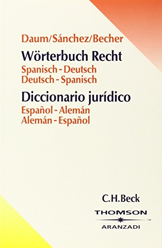 Stock image for Wrterbuch Recht. Deutsch - Spanisch / Spanisch - Deutsch for sale by medimops