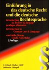 Stock image for Einfhrung in das deutsche Recht und in die deutsche Rechtssprache for sale by medimops