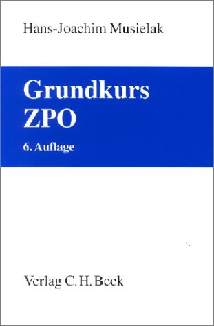 9783406497537: Grundkurs ZPO.