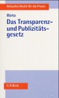 Stock image for Das Transparenz- und Publizittsgesetz for sale by Remagener Bcherkrippe