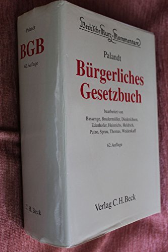 9783406498374: Beck'sche Kurz-Kommentare Band 7, Palandt Brgerliches GEsetzbuch