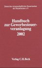 Imagen de archivo de Handbuch zur Gewerbesteuerveranlagung 2002 a la venta por medimops