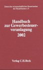 Stock image for Handbuch zur Gewerbesteuerveranlagung 2002 for sale by medimops