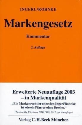 Stock image for Markengesetz: Gesetz ber den Schutz von Marken und sonstigen Kennzeichen for sale by medimops