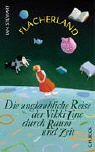 Flacherland. Die unglaubliche Reise der Vikki Line durch Raum und Zeit. (9783406501791) by Stewart, Ian