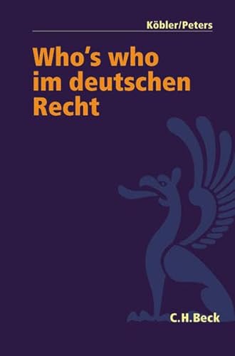 Stock image for Who's who im deutschen Recht. Wegweiser durch die Juristenwelt for sale by medimops