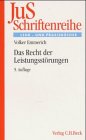 Das Recht der LeistungsstÃ¶rungen. (9783406502378) by Emmerich, Volker