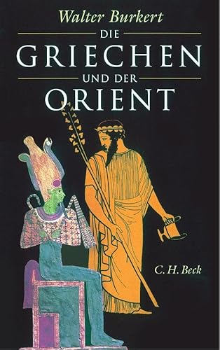 Imagen de archivo de Die Griechen und der Orient -Language: german a la venta por GreatBookPrices