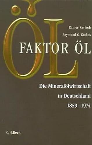 9783406502767: Faktor l: Die Minerallwirtschaft in Deutschland 1859-1974