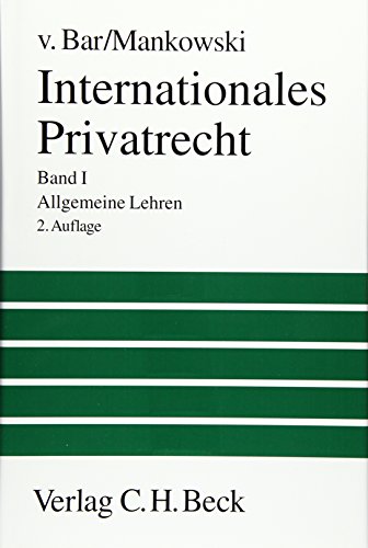 Imagen de archivo de Internationales Privatrecht 1, Allgemeine Lehren. 2. Auflage. a la venta por Wissenschaftliches Antiquariat Kln Dr. Sebastian Peters UG