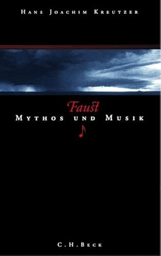 Beispielbild fr Faust. Mythos und Musik zum Verkauf von medimops