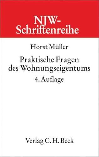 Praktische Fragen des Wohnungseigentums (9783406505140) by Unknown Author