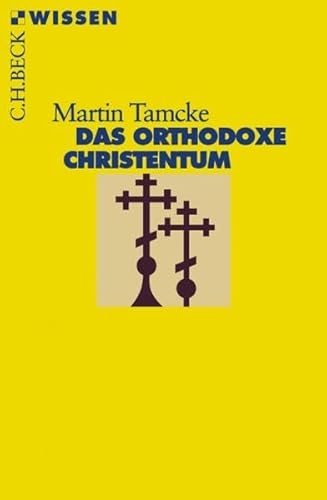 Stock image for Das Orthodoxe Christentum for sale by medimops