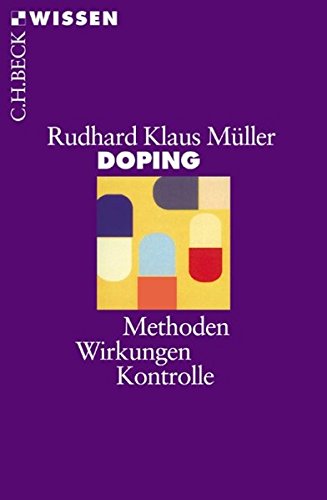 Doping: Methoden, Wirkungen, Kontrolle - Müller Rudhard, Klaus