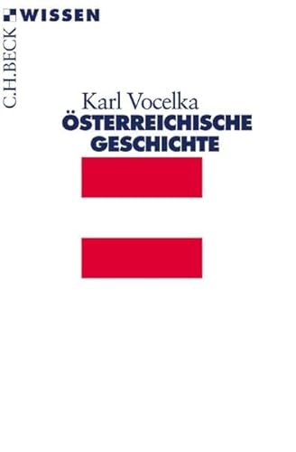 Österreichische Geschichte (Beck'sche Reihe) - Vocelka, Karl