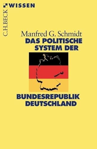 9783406508714: Das politische System der Bundesrepublik Deutschland