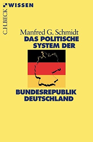 9783406508714: Das politische System der Bundesrepublik Deutschland