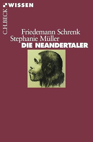 Die Neandertaler - Stephanie Müller