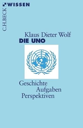 Beispielbild fr Die UNO: Geschichte, Aufgaben, Perspektiven zum Verkauf von medimops