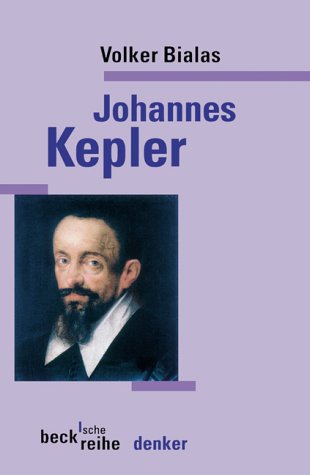Beispielbild fr Johannes Kepler. Von Wissenschaft und Philosophie um 1600. zum Verkauf von medimops