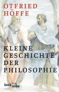 Stock image for Kleine Geschichte der Philosophie. for sale by medimops