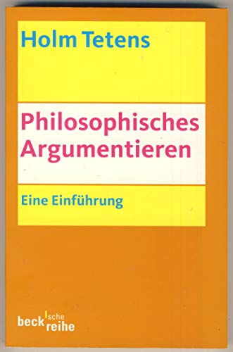 Beispielbild fr Philosophisches Argumentieren: Eine Einfhrung zum Verkauf von medimops