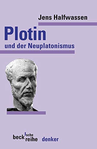 Beispielbild fr Plotin und der Neuplatonismus zum Verkauf von medimops