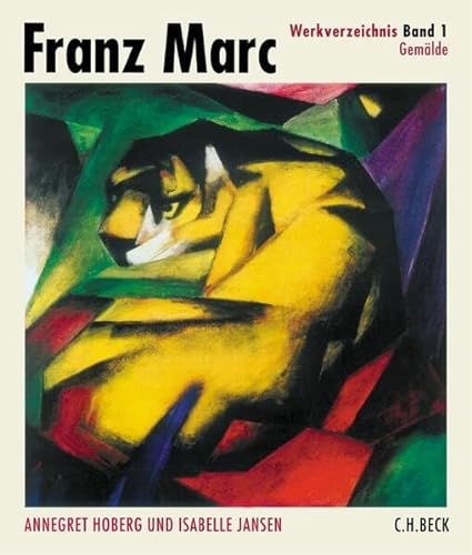 Stock image for Franz Marc Werkverzeichnis Gemlde : dt. ed. for sale by Antiquariat UEBUE