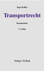 Stock image for Transportrecht. Kommentar zu Spedition, Straen und Lufttransport for sale by medimops