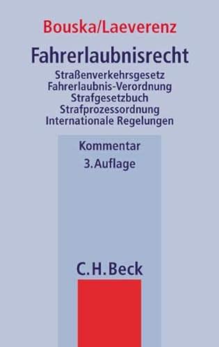 Stock image for Fahrerlaubnisrecht: Straenverkehrsgesetz, Fahrerlaubnis-Verordnung, Strafgesetzbuch, Strafprozeo for sale by medimops