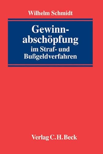 9783406513732: Gewinnabschpfung im Straf- und Bugeldverfahren: Handbuch fr die Praxis