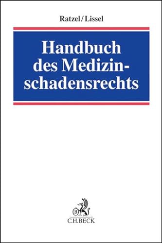 9783406514210: Handbuch des Medizinschadensrechts