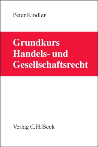 9783406514326: Grundkurs Handels- und Gesellschaftsrecht.