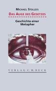 Stock image for Das Auge des Gesetzes. Geschichte einer Metapher. for sale by Antiquariat & Verlag Jenior