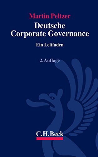 Beispielbild fr Deutsche Corporate Governance. Ein Leitfaden zum Verkauf von medimops