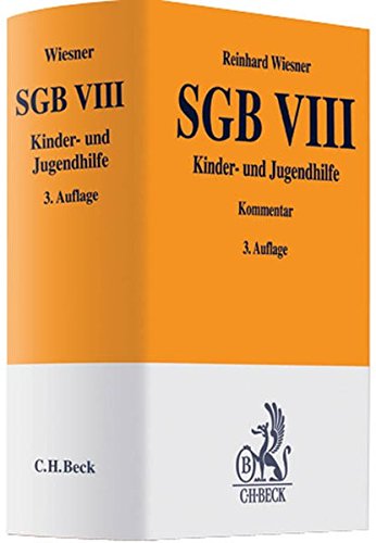 SGB VIII Kinder- und Jugendhilfe - Wiesner, Reinhard, Reinhard Wiesner und Jörg M. Fegert